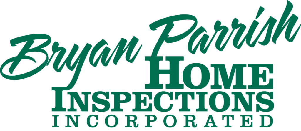 Bryan Parrish Home Inspections Incorporated